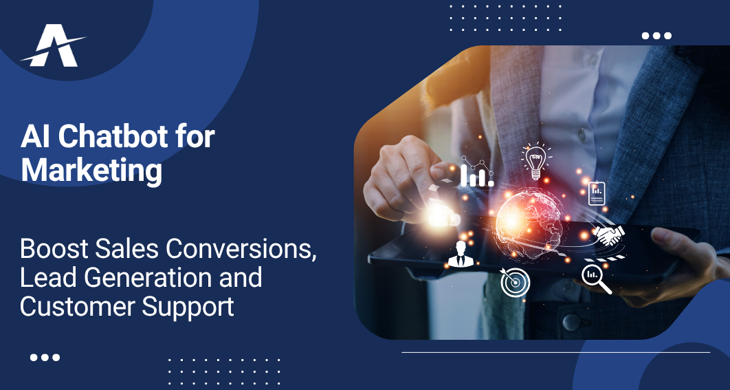 AI Chatbot for Marketing: Boost Sales Conversions, Lead Generation, and Customer Support